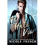 The Hate Vow: A fake marriage, enemies-to-lovers romance (Quicksilver Book 1)