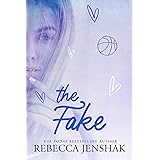 The Fake: A College Sports Romance (Smart Jocks Book 4)