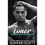 Loner: A frenemies-to-lovers boarding school romance (The Boys of Welles Book 1)