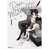 Dear NOMAN 1 (電撃コミックスNEXT)