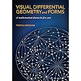 Visual Differential Geometry and Forms: A Mathematical Drama in Five Acts