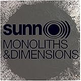 Monoliths & Dimensions