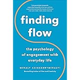 Finding Flow: The Psychology Of Engagement With Everyday Life (Masterminds Series) (English Edition)