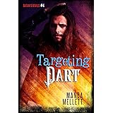 Targeting Dart (Satan's Devils MC #4)
