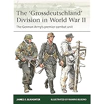 値下 German WorldWarII Organization Series The 'Grossdeutschland' Division in World War II: The German
