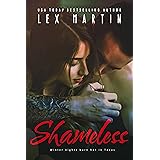 Shameless: A Small Town Single Dad Romance (Texas Nights Series Book 1)