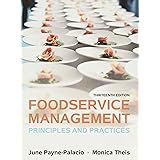 Foodservice Management: Principles and Practices
