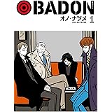 BADON 1巻 (デジタル版ビッグガンガンコミックス)