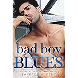 Bad Boy Blues: A St. Mary's Rebels Novel