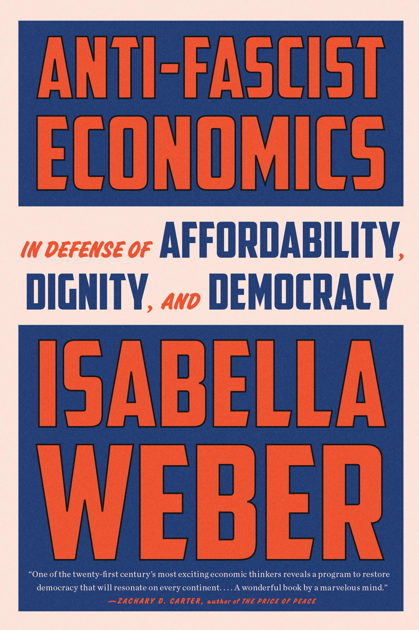Anti-Fascist Economics: In Defense of Affordability, Dignity, and Democracy (English Edition)