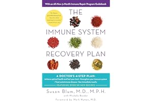 The Immune System Recovery Plan: A Doctor's 4-Step Program to Treat Autoimmune Disease (English Edition)