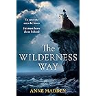 The Wilderness Way: Watch Irish history unfold in this powerful and gripping tale inspired by a true story!