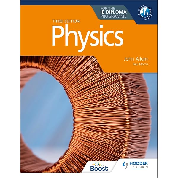 Oxford IB Diploma Programme: Physics Course Companion : Bowen