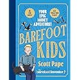 Barefoot Kids: The new #1 bestseller from the Barefoot Investor