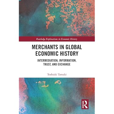 Amazon | Merchants in Global Economic History: Intermediation