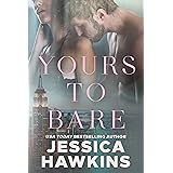 Yours to Bare