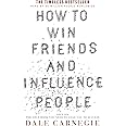 How to Win Friends and Influence People
