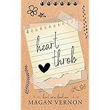 HeartThrob: A single dad romantic comedy (Heart Duet Book 1)