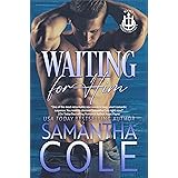 Waiting For Him: A Destined to Be Together, Private Security Romance (Trident Security Book 3)