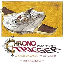 Amazon.co.jp: 【Amazon.co.jp限定】CHRONO TRIGGER Orchestra Concert