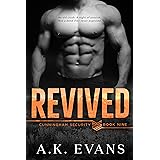 Revived (Cunningham Security Series Book 9)