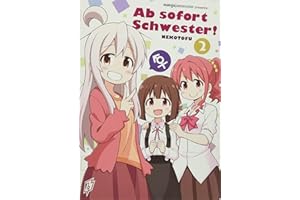 Ab sofort Schwester! 2