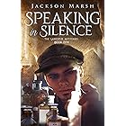 Speaking in Silence (The Larkspur Mysteries Book 5)