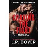 Craving the Fight (Gloves Off - Next Generation Book 1)