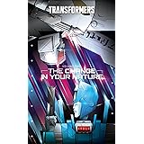Transformers 2: The Change in Your Nature