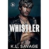 Whistler (RUTHLESS HELLHOUNDS MC Book 2)