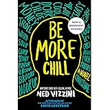 Be More Chill