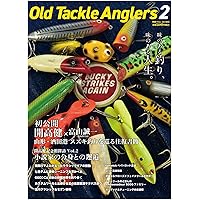 Old Tackle Anglers （オールドタックルアングラーズ）(別冊つり人 Vol