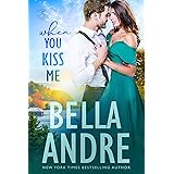 When You Kiss Me (Maine Sullivans) (The Sullivans Book 21)