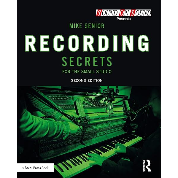 Amazon.co.jp: Mixing Secrets for the Small Studio (Sound On Sound