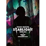 ​YOSHII KAZUYA STARLIGHT TOUR 2015​ 2015.7.16 東京国際フォーラムホールA [DVD]