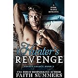 Hunter's Revenge: A Dark Mafia Arranged Marriage Romance (Savage Legacy Book 3)