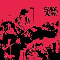 Amazon.co.jp: スレイド・アライブ(紙ジャケット仕様): ミュージック
