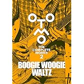 BOOGIE WOOGIE WALTZ (OTOMO THE COMPLETE WORKS 2)