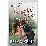 The Very Thought of You: A Calamity Falls Small Town Romance: The Bowie Brothers, Book 3