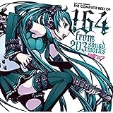 EXIT TUNES PRESENTS THE COMPLETE BEST OF 164 from 203soundworks feat.初音ミク