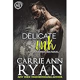 Delicate Ink: An enemies to lovers, opposites attract romance (Montgomery Ink Book 1)