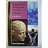 Judgment in Managerial Decision Making