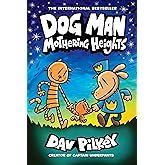 Dog Man: Mothering Heights: A Graphic Novel (Dog Man #10): From the Creator of Captain Underpants