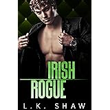 Irish Rogue: An Arranged Marriage Mafia Romance (The Donnellys) (Brooklyn Kings Book 5)