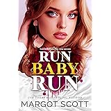Run Baby Run (Daddy Loves You Book 1)