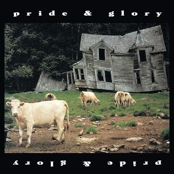 Amazon.co.jp: Pride & Glory: ミュージック