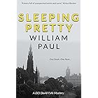 Sleeping Pretty: A fast-moving and humorous detective novel (DCI David Fyfe Book 2)