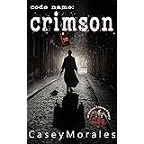 Crimson: An M/M Romance Spy Thriller (Of Shadows & Secrets Book 1)