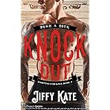 Knock Out: A Grumpy Sunshine Romance (Fighting for Love Book 4)