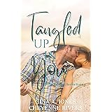 Tangled Up In You: The Tangled Series Book 2